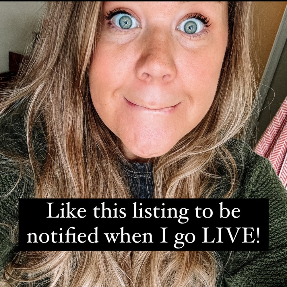 LIKE this listing to be notified when I go live!